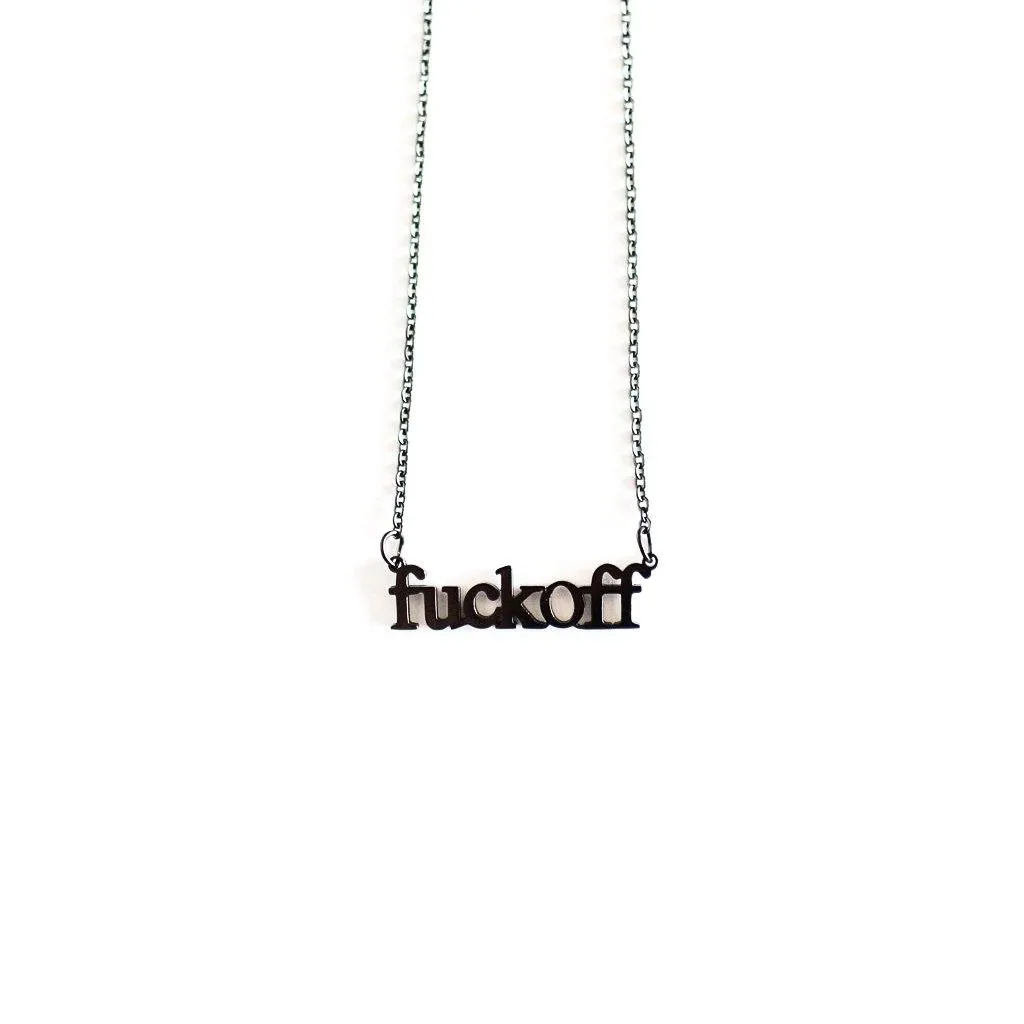 Fuck Off Cutout Necklace