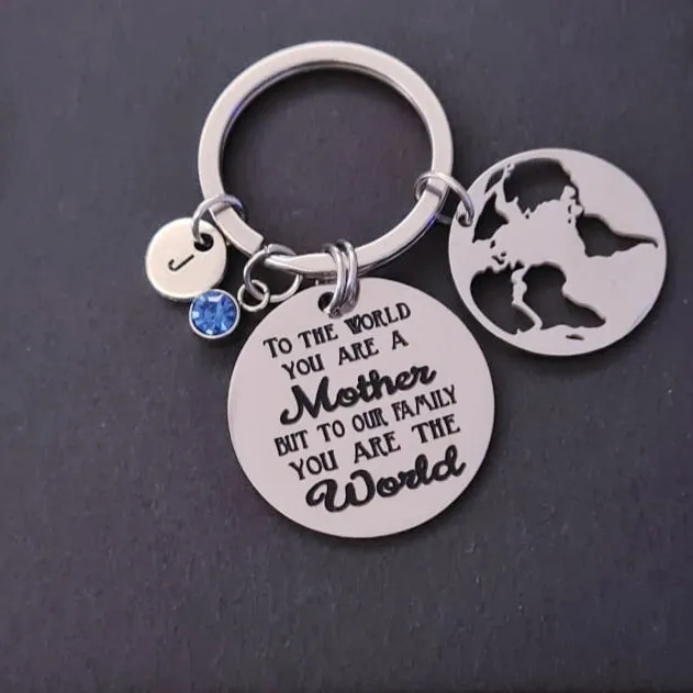 To The World You Are A Mother, Mother Keychain