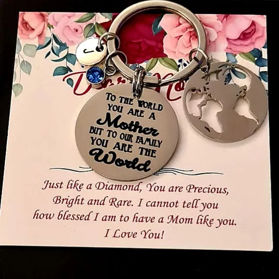 To The World You Are A Mother, Mother Keychain